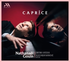 Gouin Nathanael / Sinfonia Varsovia / Al - Caprice