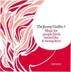 Giuffre Jimmy - Music For People, Birds, Butterflie