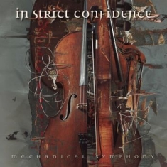 In Strict Confidence - Mechanical Symphony (2 Cd Digipack)