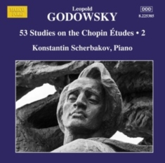 Godowsky Leopold - 53 Studies On The Chopin Etudes, Vo