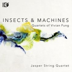 Fung Vivian - Insects & Machines
