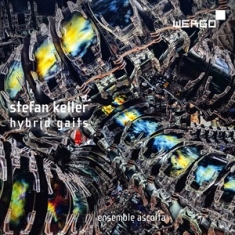 Keller Stefan - Hybrid Gaits