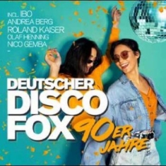 Blandade Artister - Deutscher Disco Fox: 90Er Jahre