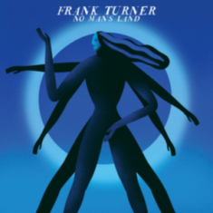 Frank Turner - No mans land - Limited Edition Coloured Vinyl