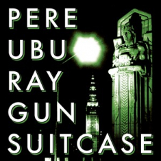 Pere Ubu - Raygun Suitcase Rsd (White Vinyl)
