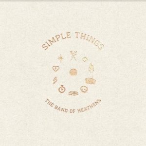 Band Of Heathens The - Simple Things