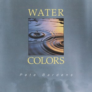 Pete Bardens (Camel) - Water Colours