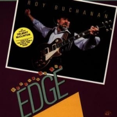 Buchanan Roy - Dancing On The Edge