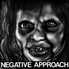 Negative Approach - 10 Song 7