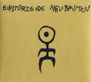 Einstürzende Neubauten - Kollaps