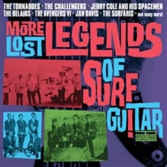 Blandade Artister - More Lost Legends Of Surf Guitar