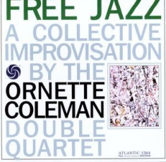 Ornette Coleman - Free jazz