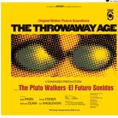 Irwin Bob & The Pluto Walkers - Throwaway Age