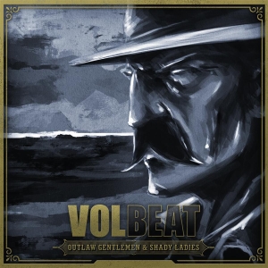 Volbeat - Outlaw Gentlemen & Shady Ladies - 2