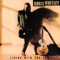 WHITLEY CHRIS - Living With The Law