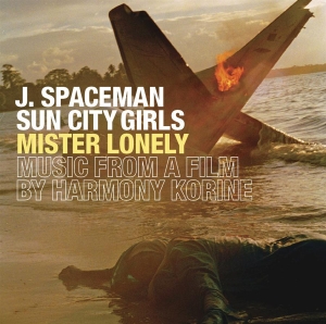 Spaceman Jason And Sun City Girls - Mister Lonely