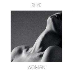 Rhye - Woman