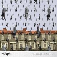 Thee Spivs - Crowds And The Sounds i gruppen VINYL / Rock hos Bengans Skivbutik AB (490295)