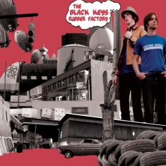 Black Keys - Rubber Factory