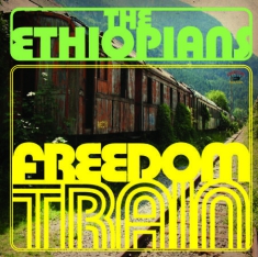 Ethiopians - Freedom Train