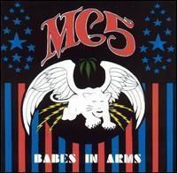 Mc5 - Babes In Arms   (White Vinyl) i gruppen VINYL / Rock hos Bengans Skivbutik AB (495345)