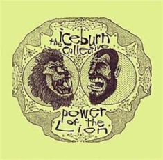 Iceburn Collective The - Power Of The Lion The
