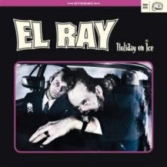 El Ray - Holiday On Ice