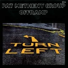 Pat Metheny Group - Offramp
