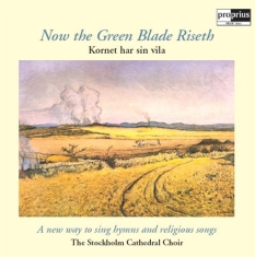 Various - Now The Green Blade Riseth