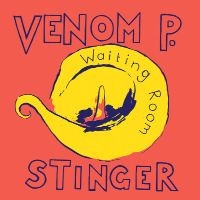 Venom P. Stinger - Waiting Room i gruppen VINYL / Rock hos Bengans Skivbutik AB (500183)