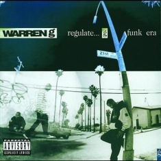 Warren G - Regulate G-Funk Era