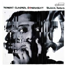 Glasper Robert - Black Radio