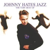 Johnny Hates Jazz - Very Best Of i gruppen CD / Pop hos Bengans Skivbutik AB (502783)
