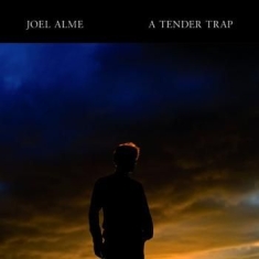 Alme Joel - A Tender Trap