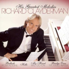 Clayderman Richard - His Greatest Melodies