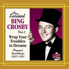 Crosby Bing - Wrap Your Troubles 2