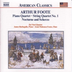 Foote Arthur - Pianokvartett: Stråkkvartett