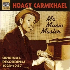 Carmichael Hoagy - Vol 1: Mr Music Master