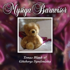 Blank Tomas & Göteborgs Symfonietta - Mysiga Barnvisor