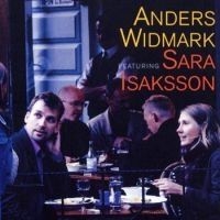 Anders Widmark - Featuring Sara Isaksson i gruppen CD / Jazz/Blues hos Bengans Skivbutik AB (506286)