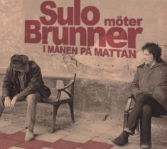 Sulo Möter Brunner - I Månen På Mattan