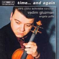Schnittke/Kancheli/Pärt/Vasks - Time And Again Violin & Piano