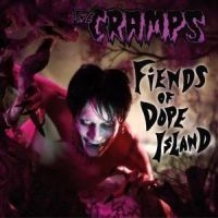 Cramps - Fiends Of Dope Island i gruppen CD / Pop hos Bengans Skivbutik AB (507401)
