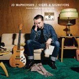 JD McPherson - Signs & Signifiers