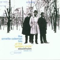 The Ornette Coleman Trio - At Golden Circle 2