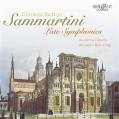 Sammartini - Late Symphonies