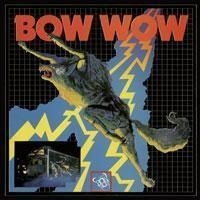 Bow Wow - Bow Wow i gruppen CD / Rock hos Bengans Skivbutik AB (513984)