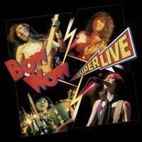 Bow Wow - Super Live i gruppen CD / Rock hos Bengans Skivbutik AB (513988)