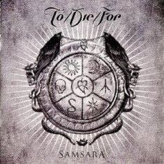 To/Die/For - Samsara - Digi