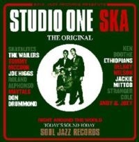 Soul Jazz Records Presents - Studio One Ska